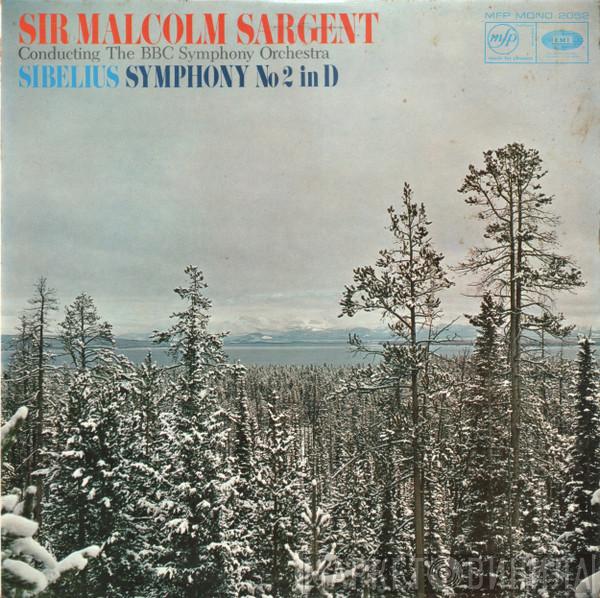 Jean Sibelius, Sir Malcolm Sargent, BBC Symphony Orchestra - Symphony No 2 In D