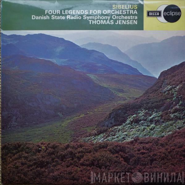 Jean Sibelius, Statsradiofoniens Symfoniorkester, Thomas Jensen - Four Legends For Orchestra