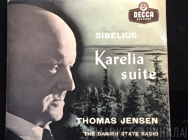Jean Sibelius, Statsradiofoniens Symfoniorkester, Thomas Jensen - Karelia Suite