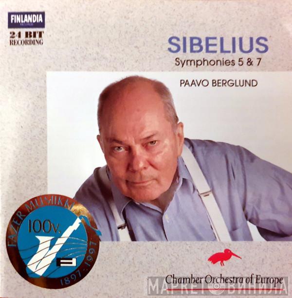 - Jean Sibelius , The Chamber Orchestra Of Europe  Paavo Berglund  - Symphonies 5 & 7