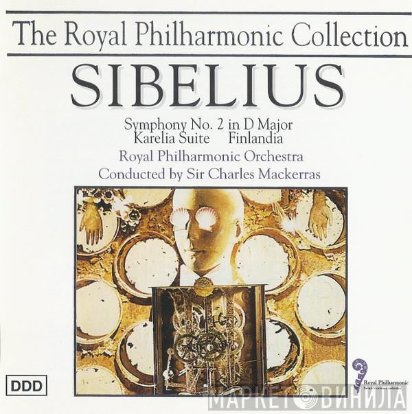 Jean Sibelius The Royal Philharmonic Orchestra Sir Charles Mackerras  - Symphony No. 2 In D Major / Karelia Suite / Finlandia