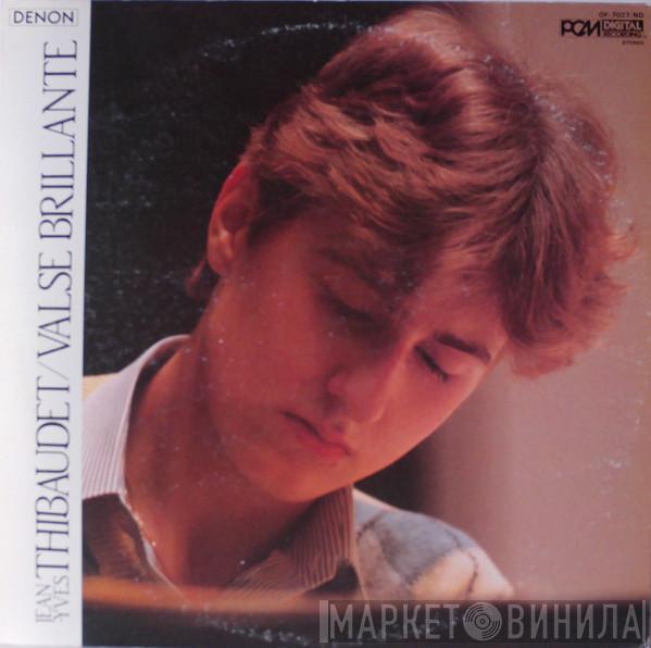 , Jean-Yves Thibaudet , Frédéric Chopin  Franz Liszt  - Valse Brillante