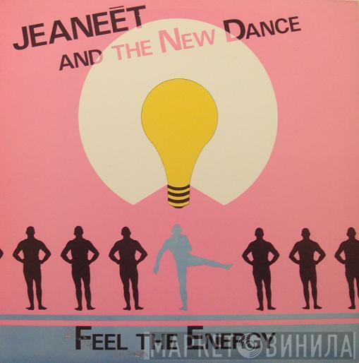 Jeaneet & The New Dance - Feel The Energy
