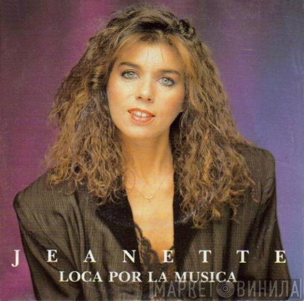 Jeanette  - Loca Por La Música