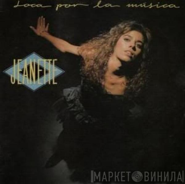 Jeanette  - Loca Por la Musica