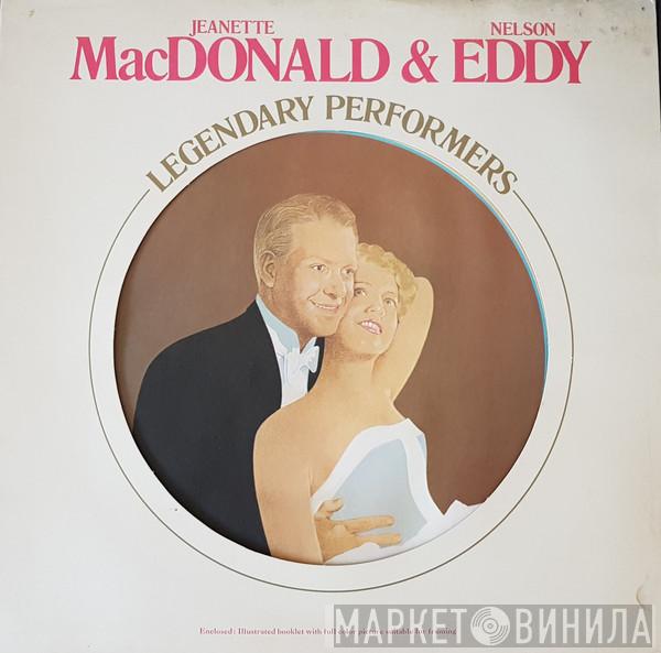 Jeanette MacDonald, Nelson Eddy - Legendary Performers