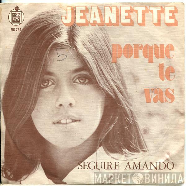 Jeanette  - Porque Te Vas