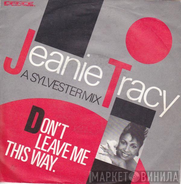 Jeanie Tracy - Don't Leave Me This Way