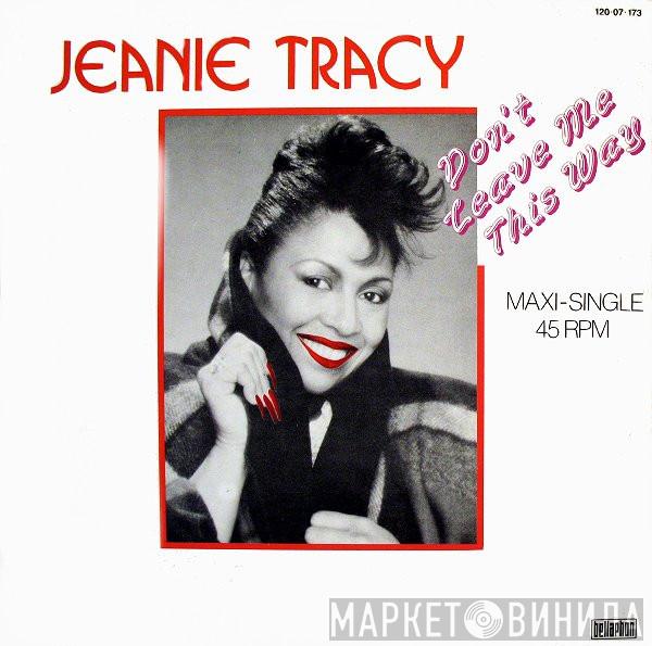 Jeanie Tracy - Don't Leave Me This Way