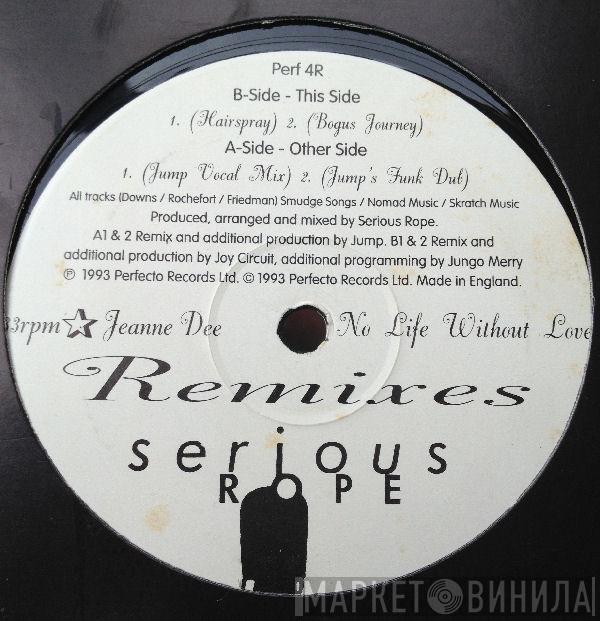 Jeanne Dee - No Life Without Love (Remixes)
