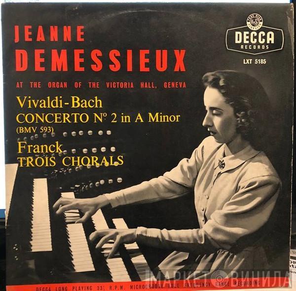Jeanne Demessieux, Antonio Vivaldi, Johann Sebastian Bach, César Franck - Concerto No.2 In A Minor (BMV 593) / Trois Chorals