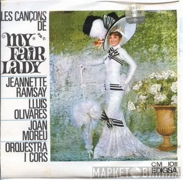 Jeannette Ramsay, Luis Olivares, Joan Moreu - Les Cançons De My Fair Lady