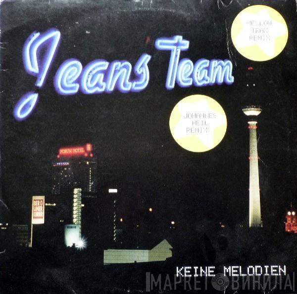 Jeans Team - Keine Melodien