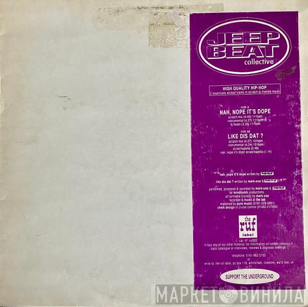 Jeep Beat Collective - Nah, Nope It's Dope / Like Dis Dat?