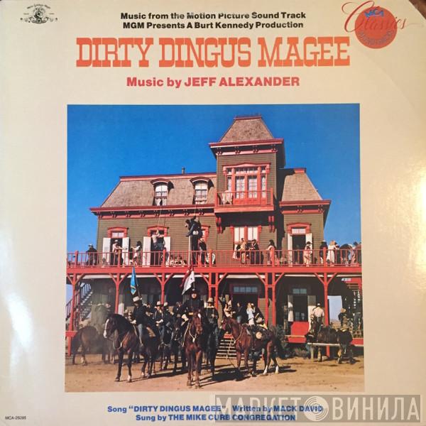 Jeff Alexander - Dirty Dingus Magee (Music From The Motion Picture Soundtrack)