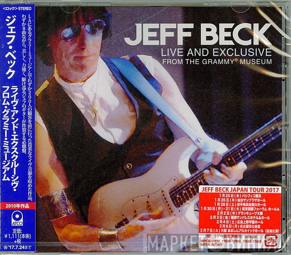 Jeff Beck  - Live And Exclusive From The Grammy Museum