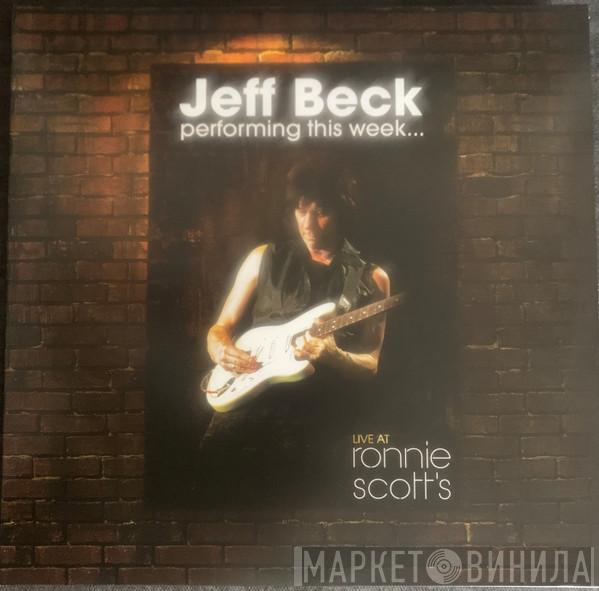  Jeff Beck  - Performing This Week... Live At Ronnie Scott's