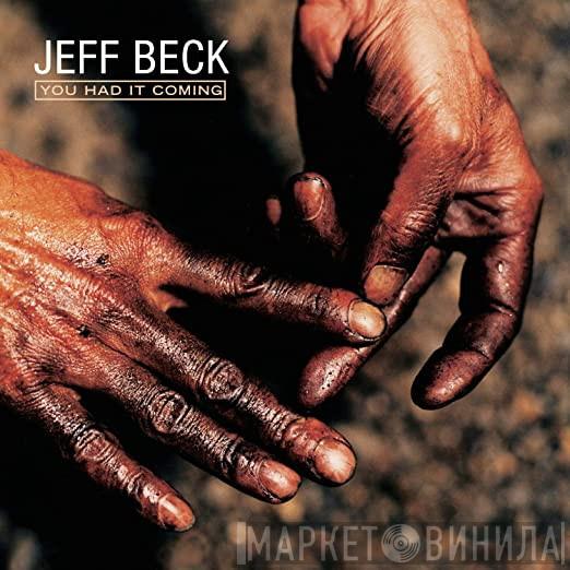  Jeff Beck  - You Had It Coming