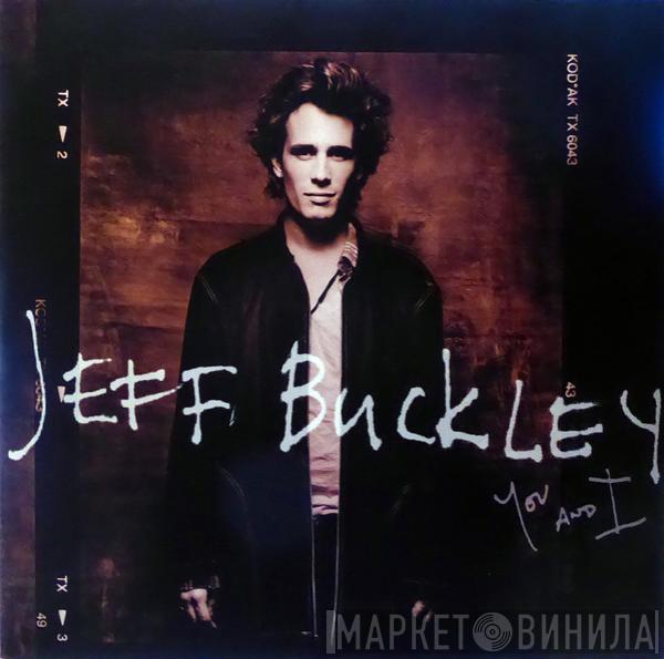 Jeff Buckley - You And I