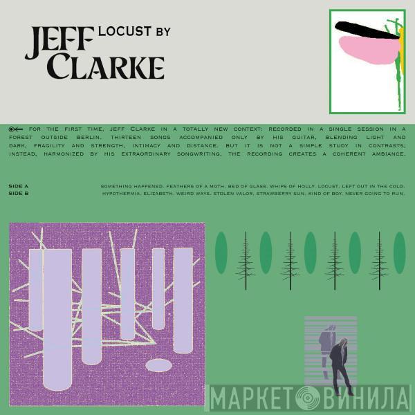 Jeff Clarke - Locust By Jeff Clarke