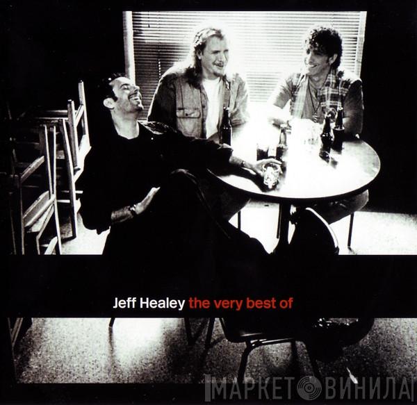 Jeff Healey - The Very Best Of