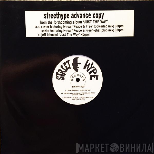 Jeff Ishmael, IV Real, Xavier - Peace And Free