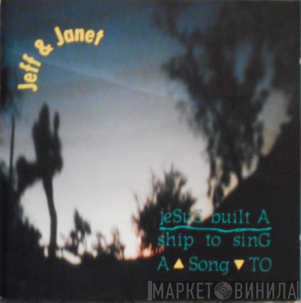 Jeff Lescher, Janet Beveridge Bean - Jesus Built A Ship To Sing A Song To