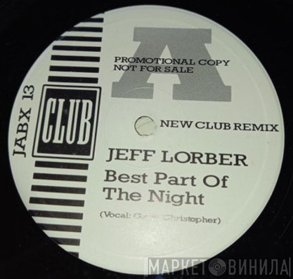 Jeff Lorber - Best Part Of The Night (Club-Extended Mixes)