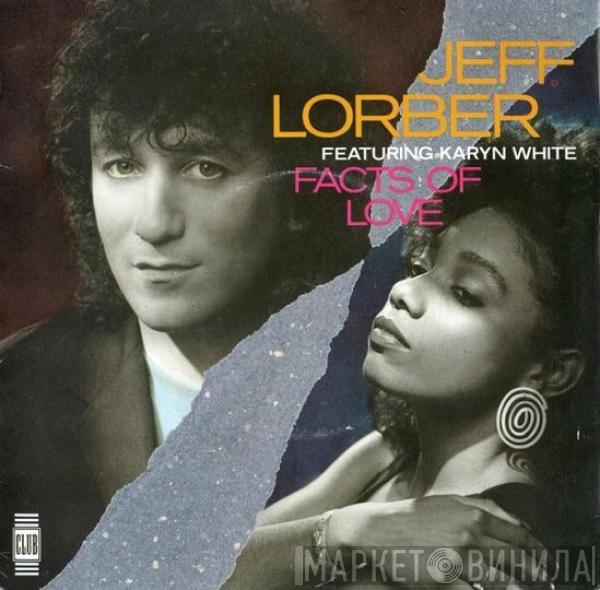 Jeff Lorber, Karyn White - Facts Of Love