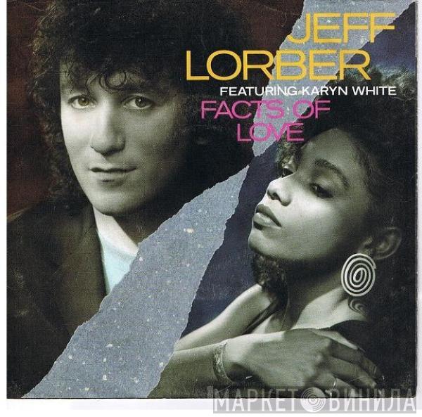 Jeff Lorber, Karyn White - Facts Of Love