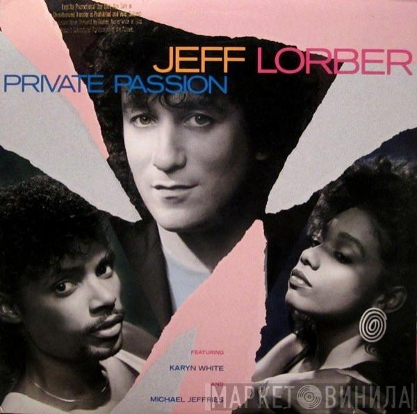 Jeff Lorber, Karyn White, Michael Jeffries - Private Passion