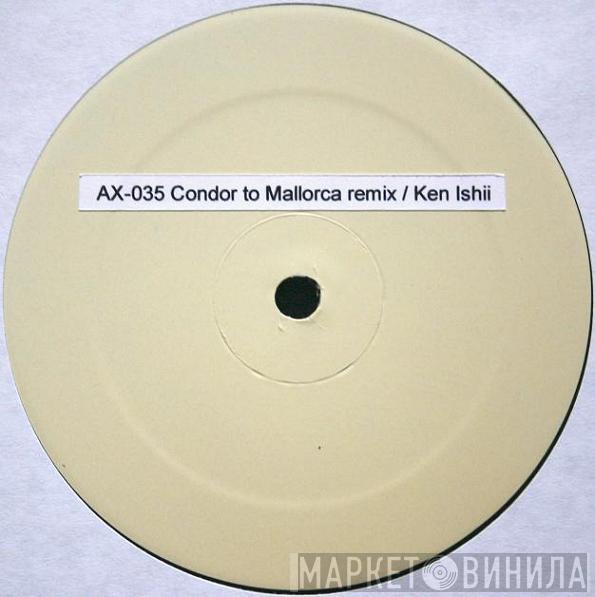 Jeff Mills - Condor To Mallorca (Ken Ishii Remixes)
