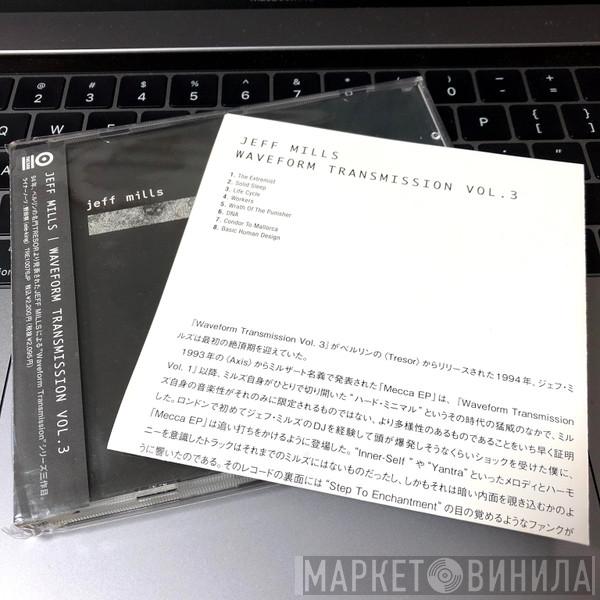  Jeff Mills  - Waveform Transmission Vol. 3