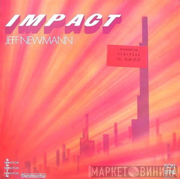 Jeff Newmann - Impact