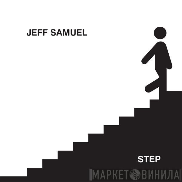 Jeff Samuel - Step