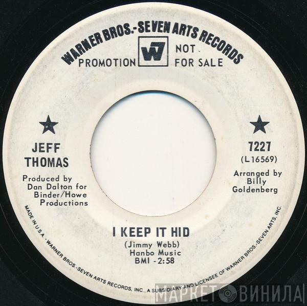 Jeff Thomas  - I Keep It Hid / Happy Just To Be With You