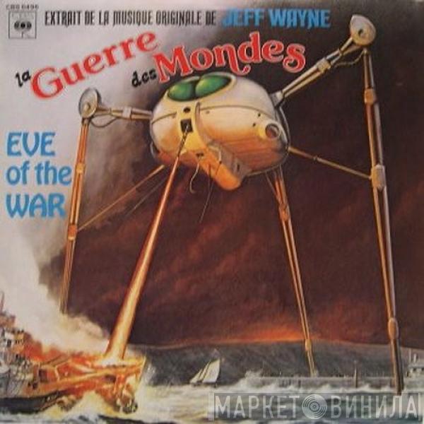  Jeff Wayne  - Eve Of The War