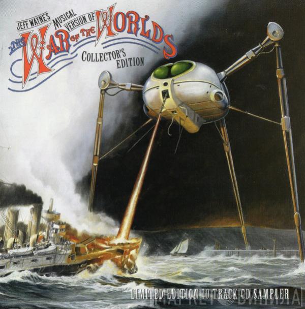  Jeff Wayne  - Jeff Wayne's Musical Version Of The War Of The Worlds (Collector's Edition) - Limited Edition 10 Track CD Sampler