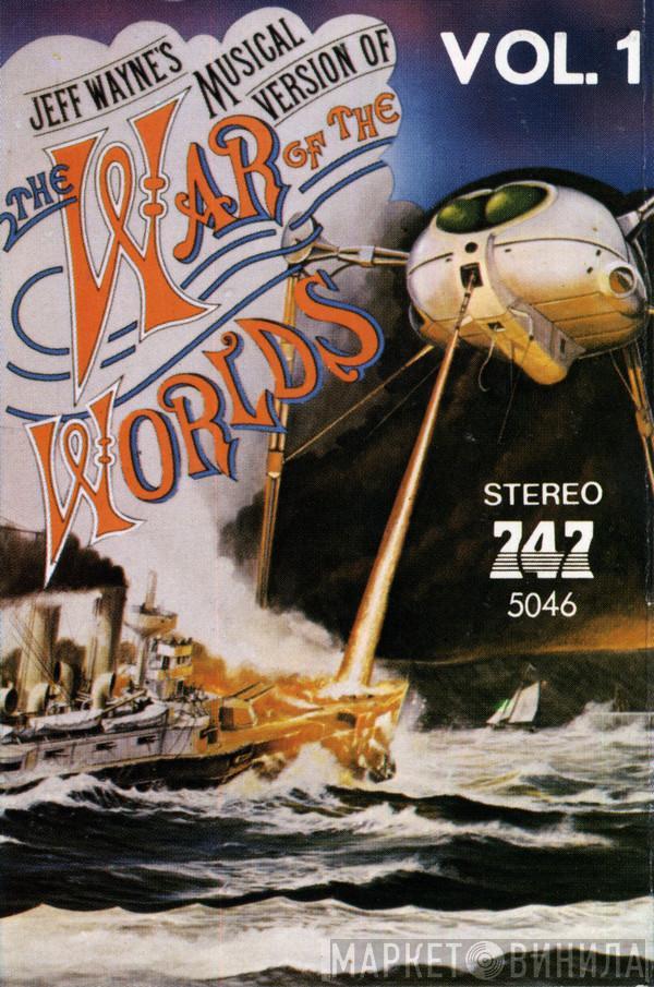  Jeff Wayne  - Jeff Wayne's Musical Version Of The War Of The Worlds (Vol. 1)