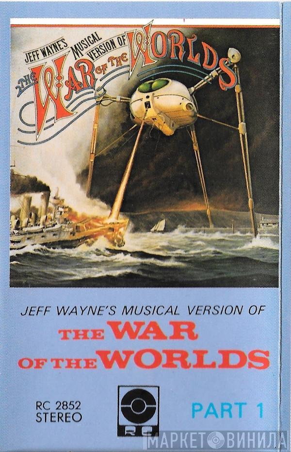  Jeff Wayne  - Jeff Wayne's Musical Version Of The War Of The Worlds Part 1