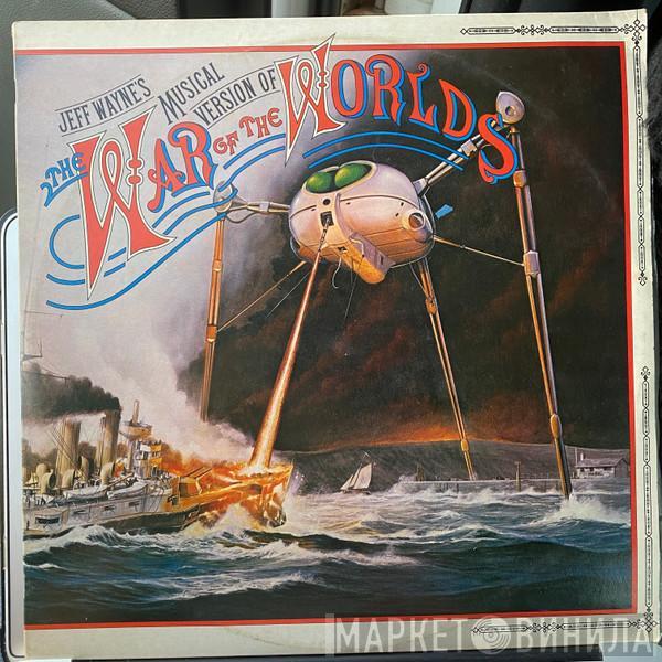  Jeff Wayne  - Jeff Wayne's Musical Version Of The War Of The Worlds