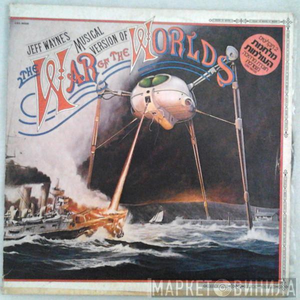  Jeff Wayne  - Jeff Wayne's Musical Version Of The War Of The Worlds