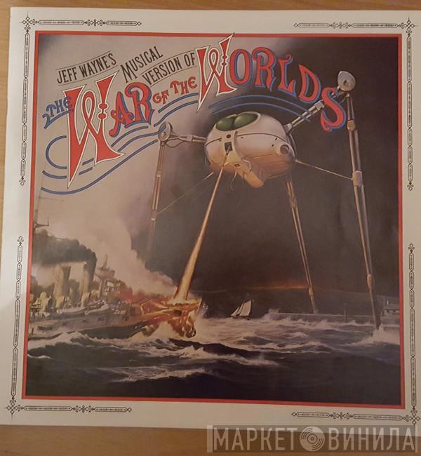  Jeff Wayne  - Jeff Wayne's Musical Version Of The War Of The Worlds