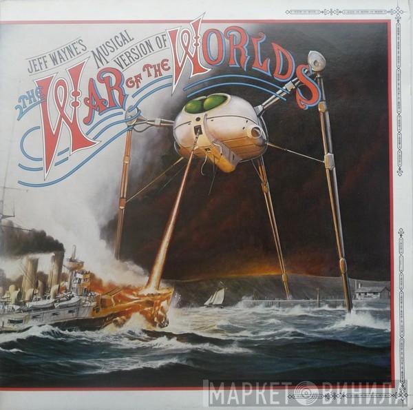 Jeff Wayne  - Jeff Wayne's Musical Version Of The War Of The Worlds