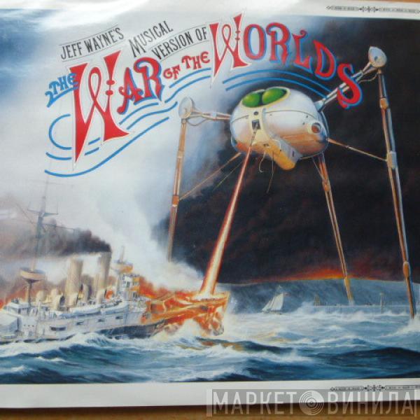  Jeff Wayne  - Jeff Wayne's Musical Version Of The War Of The Worlds