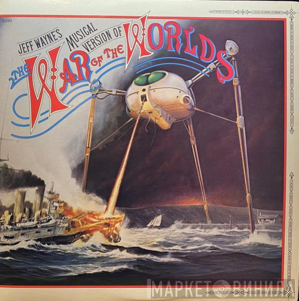  Jeff Wayne  - Jeff Wayne's Musical Version Of The War Of The Worlds