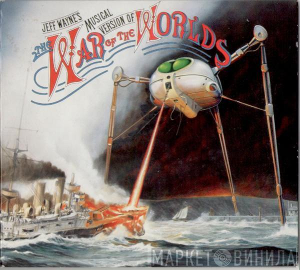  Jeff Wayne  - Jeff Wayne's Musical Version Of The War Of The Worlds