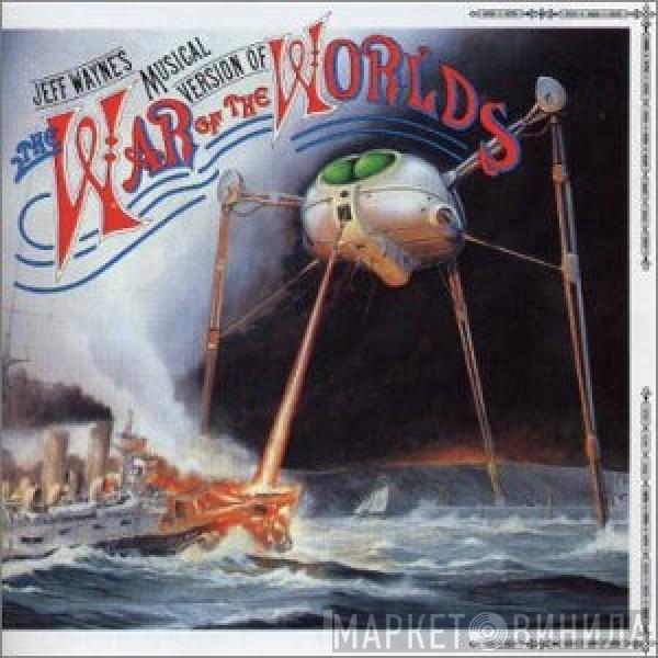  Jeff Wayne  - Jeff Wayne's Musical Version Of The War Of The Worlds