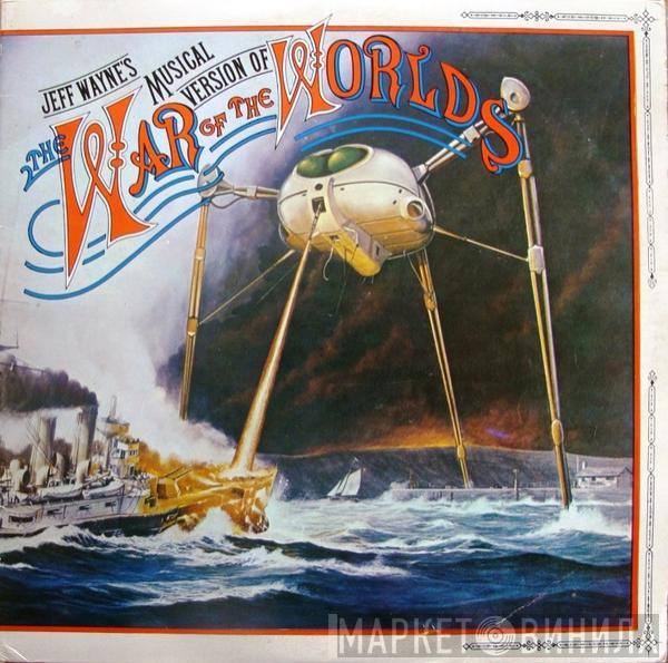  Jeff Wayne  - Jeff Wayne's The Musical Version Of The War Of The Worlds