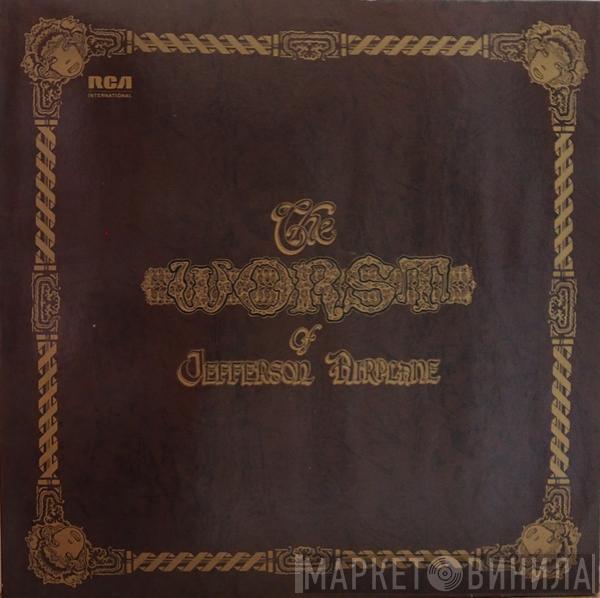 Jefferson Airplane - The Worst Of Jefferson Airplane